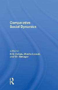 Comparative Social Dynamics by Cohen, Erik