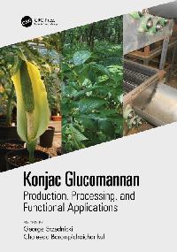 Konjac Glucomannan by Srzednicki, George/Borompichaichartkul, Chaleeda