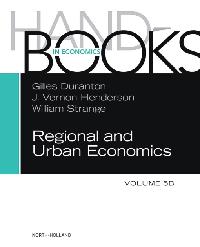 Handbook of Regional and Urban Economics, vol. 5B by Strange, William/Henderson, Vernon/Duranton, Gilles