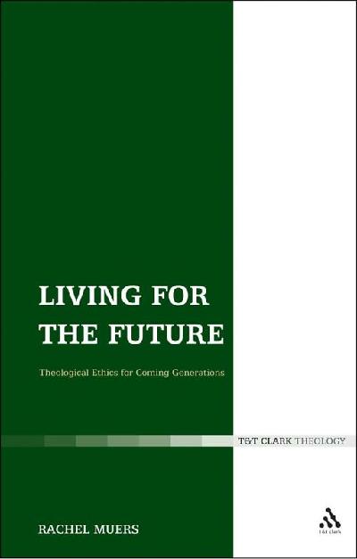Living for the Future