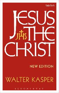 Jesus the Christ by Kasper, Walter