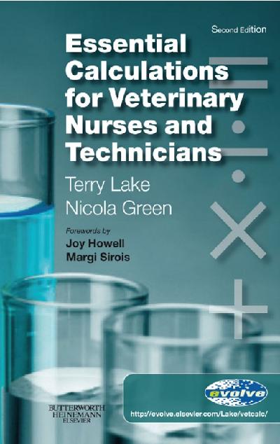 Essential Calculations for Veterinary Nurses and Technicians - E-Book