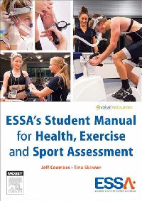 ESSA’s Student Manual for Health, Exercise and Sport Assessment - eBook by Skinner, Tina/Coombes, Jeff