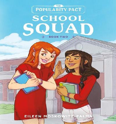 The Popularity Pact: School Squad