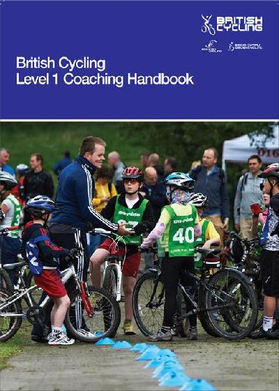 British Cycling Level 1 Coaching Handbook
