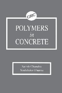 Polymers in Concrete by Chandra, Satish/Ohama, Yoshihiko