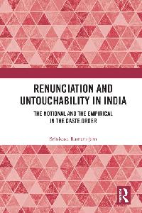 Renunciation and Untouchability in India by Ramanujam, Srinivasa