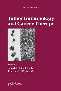 Tumor Immunology and Cancer Therapy by Goldfarb, R. H.
