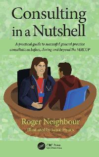 Consulting in a Nutshell by Neighbour, Roger