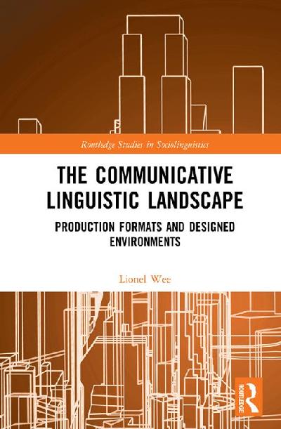 The Communicative Linguistic Landscape