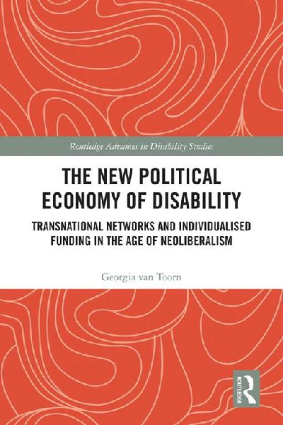 The New Political Economy of Disability