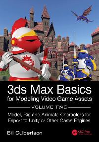 3ds Max Basics for Modeling Video Game Assets by Culbertson, William