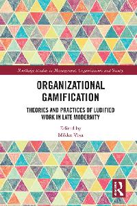 Organizational Gamification by Vesa, Mikko