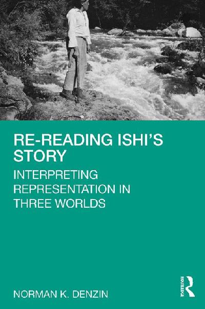 Re-Reading Ishi's Story