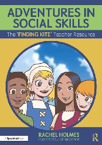 Adventures in Social Skills by Holmes, Rachel