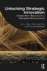 Unlocking Strategic Innovation by Datta, Surja/Roy, Sandeep/Kutzewski, Tobias