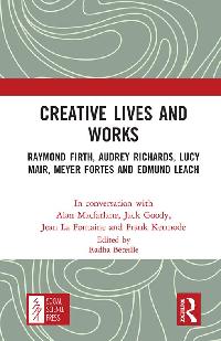 Creative Lives and Works by Macfarlane, Alan/Goody, Jack/Fontaine, Jean La