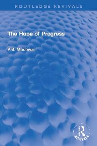 The Hope of Progress by Medawar, P.B.