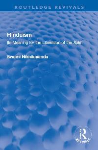 Hinduism by Nikhilananda, Swami