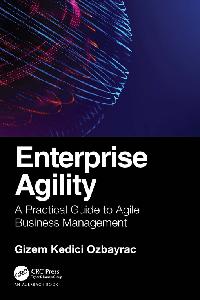 Enterprise Agility by Ozbayrac, Gizem