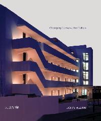 Revaluing Modern Architecture by Allan, John