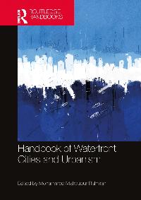 Handbook of Waterfront Cities and Urbanism by Rahman, Mohammed Mahbubur