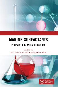 Marine Surfactants by Shin, Kyung-Hoon/Kim, Se-Kwon