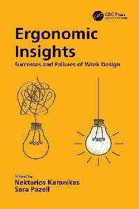 Ergonomic Insights by Pazell, Sara/Karanikas, Nektarios