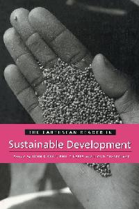 The Earthscan Reader in Sustainable Development by Kirkby, John/O'Keefe, Phil/Timberlake, Lloyd
