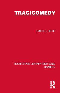 Tragicomedy by Hirst, David L.