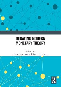 Debating Modern Monetary Theory by Kortext