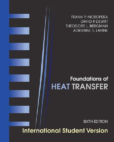 Foundations of Heat Transfer