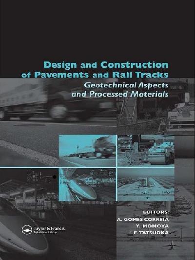 Design and Construction of Pavements and Rail Tracks