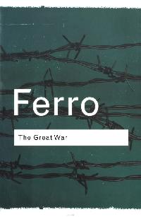 The Great War by Ferro, Marc