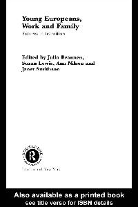 Young Europeans, Work and Family by Nilsen, Anne/Lewis, Susan/Brannen, Julia