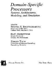 Domain-Specific Processors by Teich, Jörgen/Deprettere, Ed F./Bhattacharyya, Shuvra S.