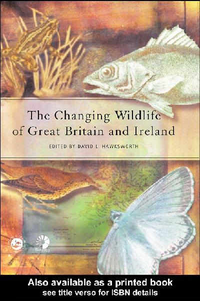 The Changing Wildlife of Great Britain and Ireland
