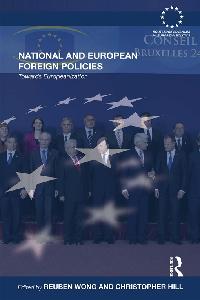 National and European Foreign Policies by Wong, Reuben/Hill, Christopher