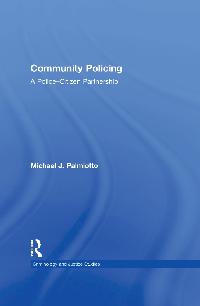 Community Policing by Palmiotto, Michael J.