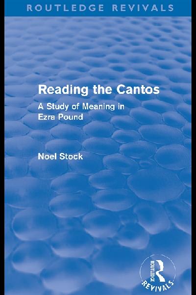 Reading the Cantos (Routledge Revivals)