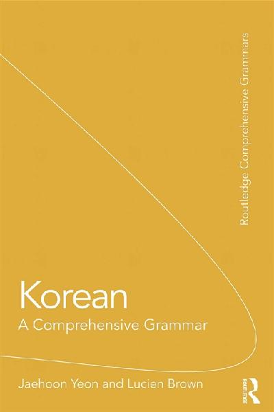 Korean: A Comprehensive Grammar
