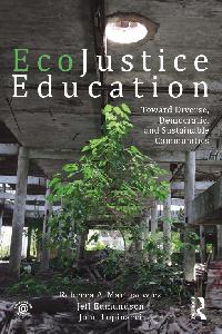 EcoJustice Education by Martusewicz, Rebecca A.