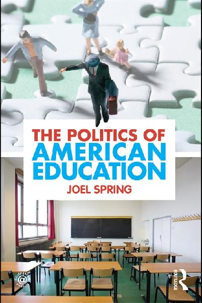 The Politics of American Education