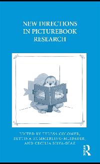 New Directions in Picturebook Research by Colomer, Teresa/Kümmerling-Meibauer, Bettina/Silva-Díaz, Cecilia