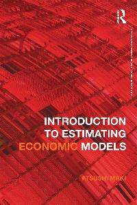 Introduction to Estimating Economic Models by Maki, Atsushi