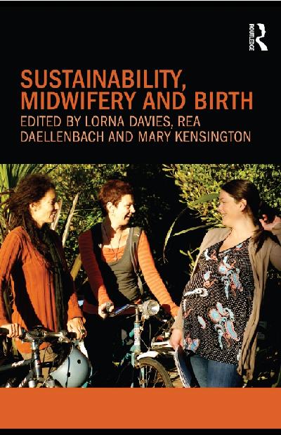 Sustainability, Midwifery and Birth