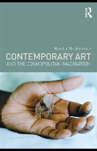Contemporary Art and the Cosmopolitan Imagination by Meskimmon, Marsha