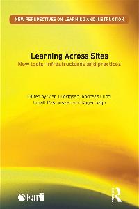 Learning Across Sites by Ludvigsen, Sten R./Lund, Andreas/Rasmussen, Ingvill