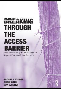Breaking Through the Access Barrier by St. John, Edward P./Hu, Shouping/Fisher, Amy S.