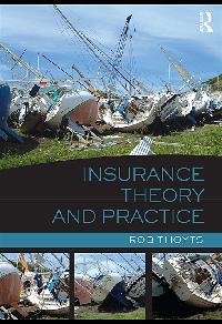 Insurance Theory and Practice by Thoyts, Rob
